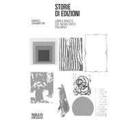 Storie di Libri e riviste del Novecento italiano - [Biblion]