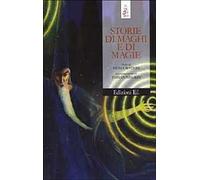 Storie di maghi e di magie
