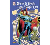 Storie di magia con i super eroi