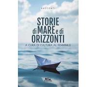 Storie di mare e di orizzonti