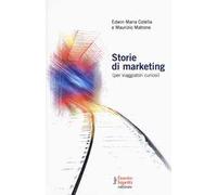 Storie di marketing (per viaggiatori curiosi)