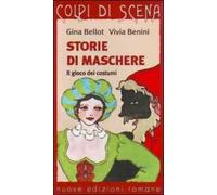 Storie di maschere. Il gioco dei costumi