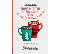 Storie di Natale che riscaldano i cuori