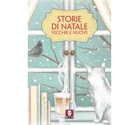 Storie di Natale vecchie e nuove - AA.VV.