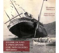 Storie di navi e principesse che non fecero ritorno