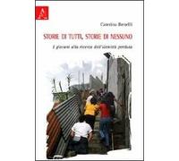 Storie di nessuno, storie di tutti. I giovani alla ricerca dell'identità perduta