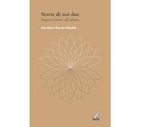 Storie di noi due. Sopravvivere all'afasia