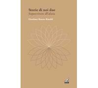 Storie di noi due. Sopravvivere all'afasia