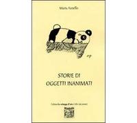 Storie di oggetti inanimati