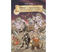 Storie di Okkervill. Il nano cornuto, l'elfo ubriaco e il drago fifone