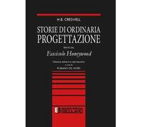 Storie di ordinaria progettazione. Fascicolo honeywood
