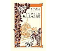 Storie di paese. Antologia del mondo rurale