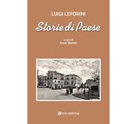 Storie di paese - [Editrice Tau]