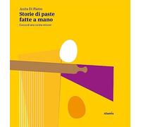 Storie di paste fatte a mano
