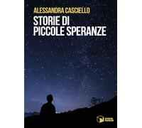 Storie di piccole speranze