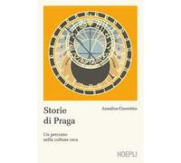 Storie di Praga. Un percorso nella cultura ceca