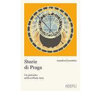 Storie di Praga. Un percorso nella cultura ceca