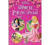 Storie di principesse. Ediz. a colori