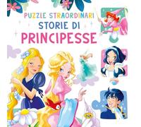Storie di principesse. Ediz. a colori