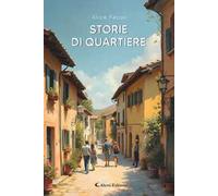 Storie di quartiere