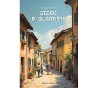 Storie di quartiere