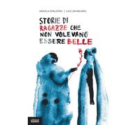 Storie di ragazze che non volevano essere belle - 2023 - EGA-Ediz