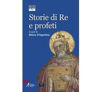 Storie di re e profeti