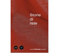 Storie di Rete - Mino Bressan, 2017, Youcanprint