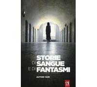 Storie di sangue e fantasmi