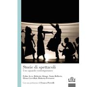Libri Acca Fabio / Roberto Alonge / Sonia Bellavia - Storie Di Spettacoli. Uno S