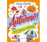 Storie di stagione. È autunno! Una storia al giorno