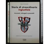 Storie di straordinaria ingiustizia