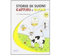 Libri Storie Di Suoni Cattivi E Buoni