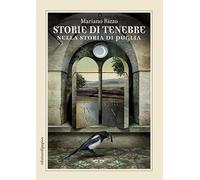 Storie di tenebre nella storia di Puglia