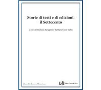 Storie di testi e di edizioni. Il Settecento