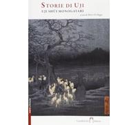Storie di Uji. Uji shui Monogatari
