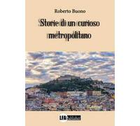 Storie di un curioso metropolitano