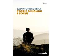 Storie di uomini e sogni