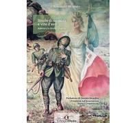 Storie di uomini e vite d'eroi. Adernò e la Grande Guerra