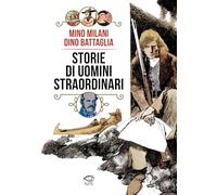 Storie di uomini straordinari