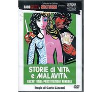 Storie di vita e malavita