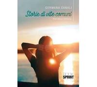 Storie di vite comuni