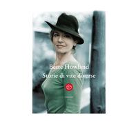 Storie di vite diverse - Howland Bette
