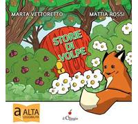 Storie di volpe. Ediz. a colori