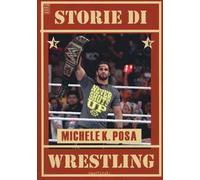 Storie di wrestling