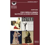 Storie d'impresa in Lombardia dall'Ottocento al secondo dopoguerra. Cotonificio