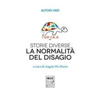Storie diverse. La normalità del disagio