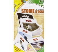 Storie d'oggi. Con CD Audio. Con espansione online