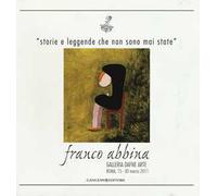 Storie e leggende che non sono mai state. Ediz. italiana e spagnola