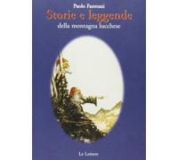 Storie e leggende della montagna lucchese